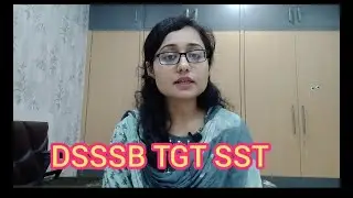 DSSSB TGT SST SUBJECT PAPER | HOW TO PREPARE