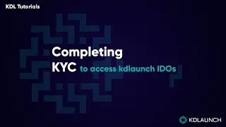 How to do KYC with Fractal ID/KDLaunch