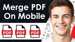 How To Merge Multiple PDF Files into One PDF File in Mobile - Free & Easy