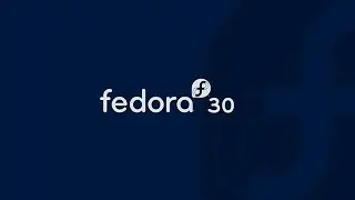 2 месяца с Fedora 30 - достойная альтернатива Ubuntu?
