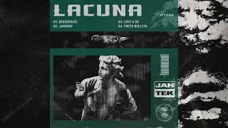 Lacuna - Proto Nucleya [JT008]