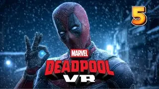 Deadpool VR (German) [Let's Play] [5] 👌 Check it out!