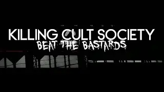 The Exploited - Beat The Bastards (Killing Cult Society cover)
