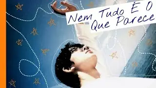 [TRAILER OFICIAL] – Nem Tudo É O Que Parece