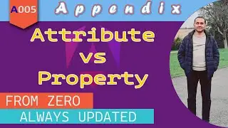 [Appendix - A005] Attribute vs Property in JavaScript  [Ultimate #angular18  - Zero to hero]