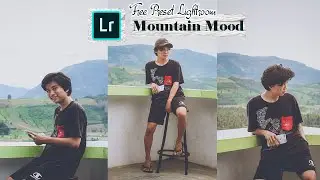 MOUNTAIN MOOD - PREMIUM WEDDING & POTRAIT PRESET 2021 | LIGHTROOM TUTORIAL ( FREE PRESET )