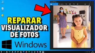 Photo Viewer Not Opening in Windows 10 – SOLUTION