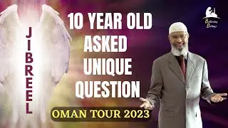 What's the Job left for Jibreel after Revealing Quran? - Dr. Zakir Naik