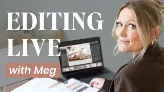 Live Editing in Lightroom with Meg