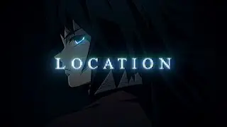 location (flow edit)