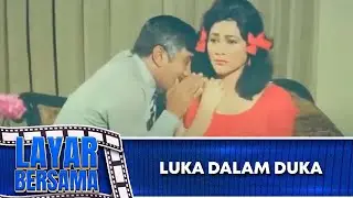 LUKA DALAM DUKA - FULL MOVIE - SUZZANA ROY MARTEN EVA ARNAZ | LAYAR BERSAMA