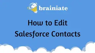 How to Edit Salesforce Contacts