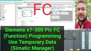 Siemens s7-300 Plc FC (Function) Programming Use Temporary Data (Simatic Manager)