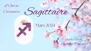 🔮 Sagittaire ♐ Mars 2024- Wahou ! Un Inattendu Bouleversant Hyper Positif ++ 🔮