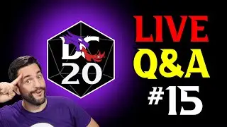 DC20 Alpha Q&A #15