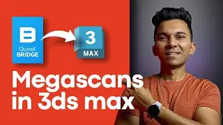 Megascans - Quixel Bridge Integration in 3ds Max 🚀