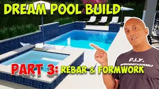 My Dream Pool Build - Timelapse | Part 3: Rebar & Formwork