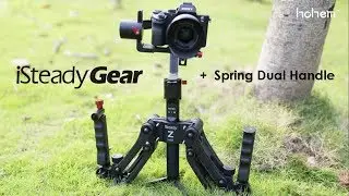 iSteady Gear Z kit-with 4th axis spring dual handle for DSLR gimbal