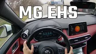 MG EHS PHEV 258 hp POV drive I DRIVEHOLICS POV