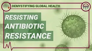 Resisting Antibiotic Resistance