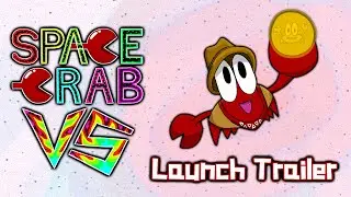 Space Crab VS - Out Now for FREE!