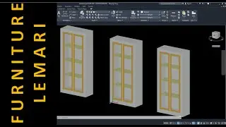CARA MEMBUAT LEMARI 3D DENGAN AUTOCAD