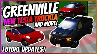 GREENVILLE NEW TESLA TRUCKLA/MODEL 3?! - NEW CHEVY SILVERADO?! - Greenville Future Updates