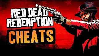 Red Dead Redemption Cheats for ALL