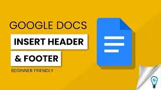 How to Insert Headers and Footers in Google Docs - Correctly!