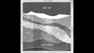 Dark Sky - Silent Fall (MTR047, Out August 15, 2014)