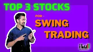Swing trading ke liye konse stocks buy kare | Top 3 stocks for swing | Momentum Stocks