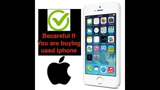 Before Buying a Used iPhone