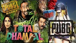 Total dhamaal memes in pubg