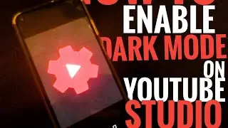 How to enable dark mode on YouTube studio