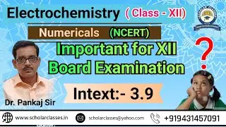 Intext :- 3.9 ll Electrochemistry ll Dr. Pankaj Sir
