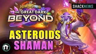 Hearthstone: The Great Dark Beyond - Asteroids Shaman