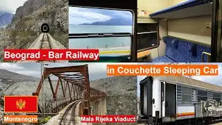 Beograd - Bar Railway in Couchette Sleeping Car aboard ŽPCG Regional Train Bar - Bijelo Polje