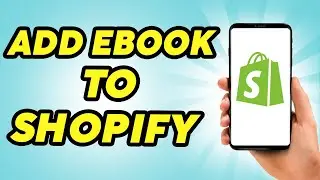 How To Add eBook To Shopify - 2024