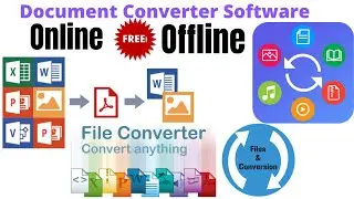 How to Convert files Offline and Online
