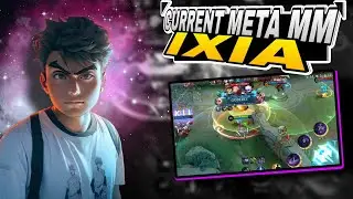 CURRENT META MM IXIA | IXIA GAMEPLAY BROKEN DAMAGE