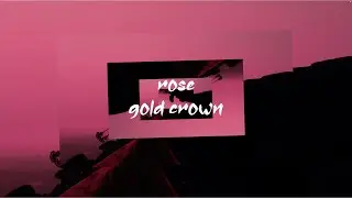 Gun Boi Kaz - rose gold crown (Official Lyric Video)