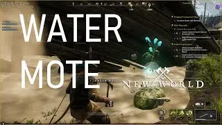 Where to get Water Mote in New World Game [Preview Event]