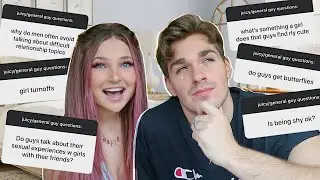 asking my boyfriend juicy 'guy' questions girls are too afraid to ask