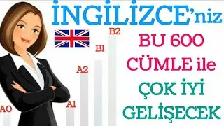 ingilizceyi böyle öğren (Bu 600 ingilizce cümle muhteşem)