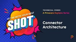 Technical Video Series: Connector Architecture