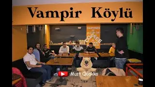 VAMPİR KÖYLÜ (VAMPİR KÖYLÜYÜ KÖYLÜ DOKTOR U DOKTOR KÖYLÜYÜ SONRA HEPSİ DOKTOR A EĞLENCELİ )