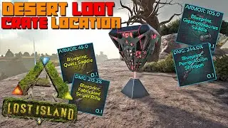 ARK: Lost Island | Desert Loot Crate Drops Location! (NEW Coords 91.3 - 71.5)