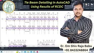 Complete Beam Detailing in AutoCAD/ Tie Beam Details/ Site Execution Drawing/ Structural Drawing