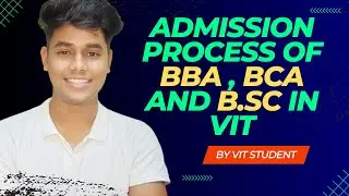 Admission Process of BBA, BCA and B.Sc in VIT| Counselling | Admission Letter #vit #viral #trending