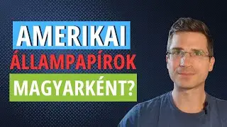 Amerikai államkötvények: Miért szeretik a befektetők?